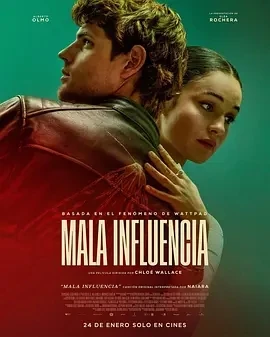 不良爱恋 Mala influencia (2025)百度网盘1080P高清免费美国电影资源-推影坊