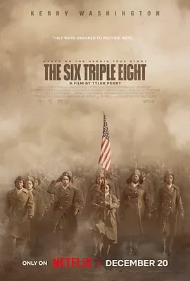 6888女子营 The Six Triple Eight (2024)百度网盘1080P高清免费美国电影资源 - 推影坊-推影坊