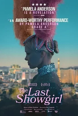 最后的舞女 The Last Showgirl (2024)百度网盘1080P高清免费美国电影资源-推影坊