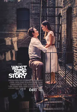 西区故事 West Side Story (2021)百度网盘资源-高清电影 西区故事 West Side Story (2021)百度网盘资源-高清电影