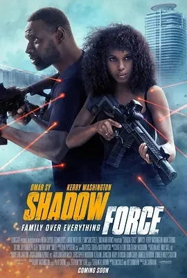 幽冥部队 Shadow Force (2025)百度网盘1080P高清免费美国电影资源-推影坊