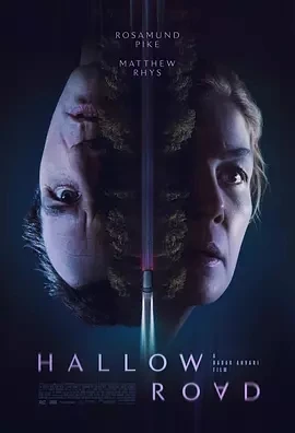 神圣之路 Hallow Road (2025)百度网盘1080P高清免费英国电影资源-推影坊
