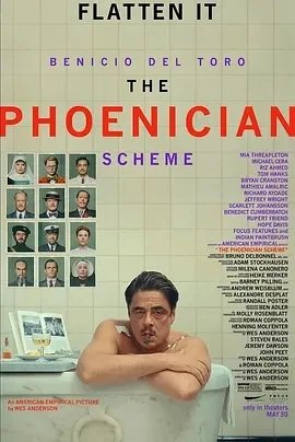 腓尼基计划 The Phoenician Scheme (2025)百度网盘1080P高清免费美国电影资源-推影坊