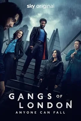 伦敦黑帮 第三季 Gangs of London Season 3 (2025)全8集-百度网盘1080P高清免费英剧资源 伦敦黑帮 第三季 Gangs of London Season 3 (2025)全8集-百度网盘1080P高清免费英剧资源