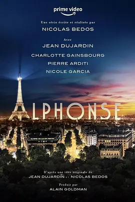 Alphonse（2023）1080P百度网盘资源英剧全集免费高清在线观看 - 推影坊-推影坊