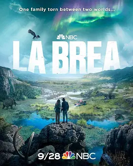 拉布雷亚 La Brea (2021)百度网盘资源-美剧全-推影坊