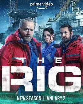钻井 第二季 The Rig Season 2 (2025)全6集-百度网盘1080P高清免费英剧资源 - 推影坊-推影坊