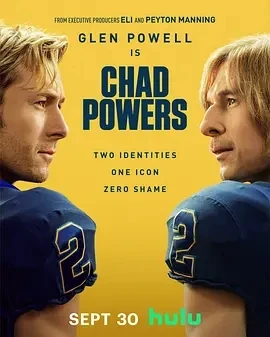 查德·鲍尔斯 Chad Powers (2025)更至02集-百度网盘1080P高清免费美剧资源 查德·鲍尔斯 Chad Powers (2025)更至02集-百度网盘1080P高清免费美剧资源