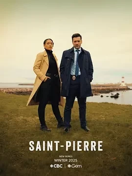 圣皮埃尔罪案 Saint-Pierre (2025)更至02集-百度网盘1080P高清免费加拿大剧资源 - 推影坊-推影坊