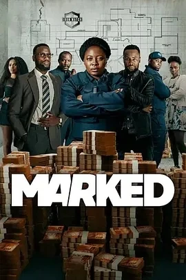 最后目标 Marked (2025)百度网盘1080P高清免费南非剧资源-推影坊