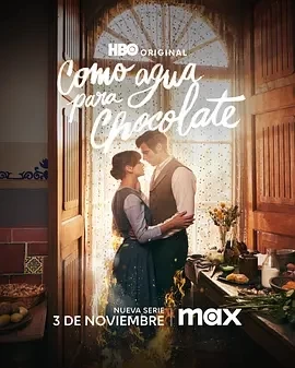 巧克力情人 (2024)全6集-百度网盘1080P高清免费墨西哥剧资源 - 推影坊-推影坊