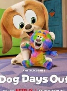 狗狗玩偶历险记 Dog Days Out (2025)全8集-百度网盘1080P高清免费韩漫资源-推影坊