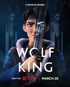 狼王 第二季 Wolf King Season 2 (2025)全集-百度网盘1080P高清免费美漫资源-推影坊
