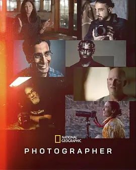 摄影师（2024）1080P百度网盘资源纪录片全集免费高清在线观看 - 推影坊-推影坊