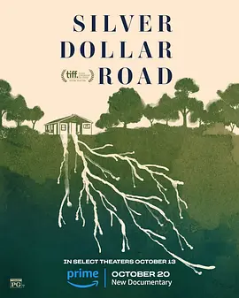 Silver Dollar Road（2023）1080P百度网盘资源纪录片全集免费高清在线观看-推影坊
